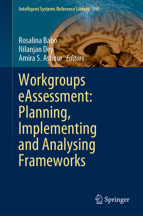 Babo / Dey / Ashour |  Workgroups eAssessment: Planning, Implementing and Analysing Frameworks | eBook | Sack Fachmedien