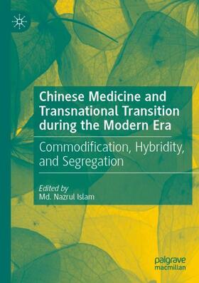 Islam |  Chinese Medicine and Transnational Transition during the Modern Era | Buch |  Sack Fachmedien