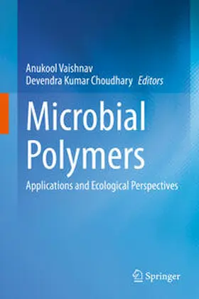 Vaishnav / Choudhary |  Microbial Polymers | eBook | Sack Fachmedien