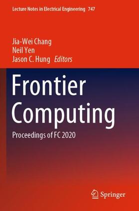 Chang / Hung / Yen |  Frontier Computing | Buch |  Sack Fachmedien