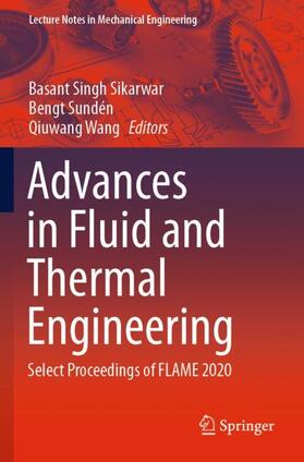 Sikarwar / Wang / Sundén |  Advances in Fluid and Thermal Engineering | Buch |  Sack Fachmedien