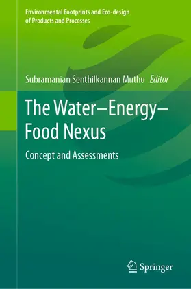 Muthu |  The Water–Energy–Food Nexus | eBook | Sack Fachmedien