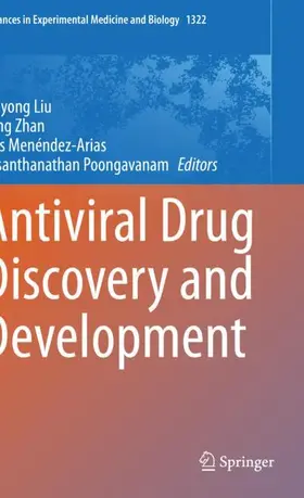 Liu / Poongavanam / Zhan |  Antiviral Drug Discovery and Development | Buch |  Sack Fachmedien