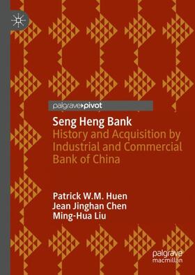 Huen / Liu / Chen |  Seng Heng Bank | Buch |  Sack Fachmedien