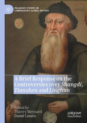 Canaris / Meynard |  A Brief Response on the Controversies over Shangdi, Tianshen and Linghun | Buch |  Sack Fachmedien