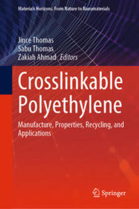 Thomas / Ahmad |  Crosslinkable Polyethylene | eBook | Sack Fachmedien