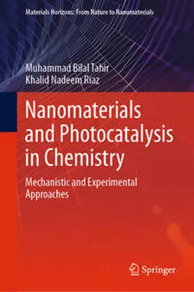 Tahir / Riaz |  Nanomaterials and Photocatalysis in Chemistry | eBook | Sack Fachmedien