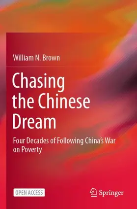 Brown |  Chasing the Chinese Dream | Buch |  Sack Fachmedien