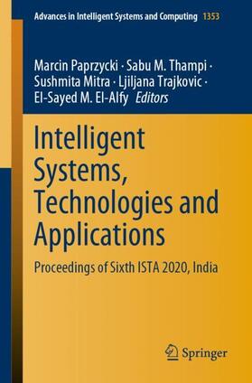 Paprzycki / Thampi / Mitra |  Intelligent Systems, Technologies and Applications | Buch |  Sack Fachmedien