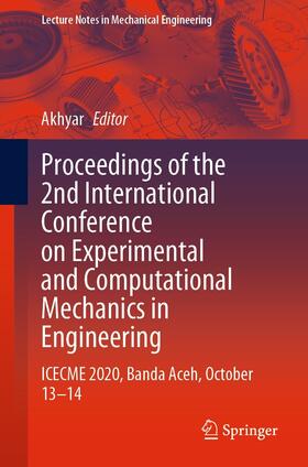 Akhyar |  Proceedings of the 2nd International Conference on Experimental and Computational Mechanics in Engineering | eBook | Sack Fachmedien