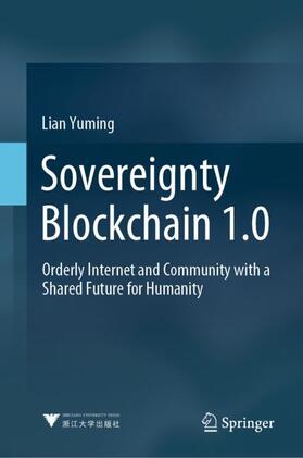 Yuming |  Sovereignty Blockchain 1.0 | Buch |  Sack Fachmedien