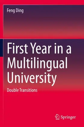 Ding |  First Year in a Multilingual University | Buch |  Sack Fachmedien