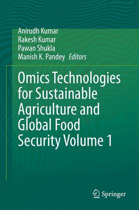 Kumar / Shukla / Pandey |  Omics Technologies for Sustainable Agriculture and Global Food Security Volume 1 | eBook | Sack Fachmedien