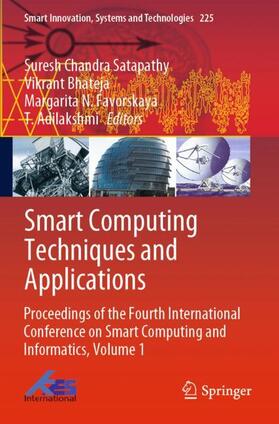 Satapathy / Adilakshmi / Bhateja |  Smart Computing Techniques and Applications | Buch |  Sack Fachmedien