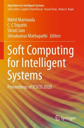 Marriwala / Mathapathi / Tripathi |  Soft Computing for Intelligent Systems | Buch |  Sack Fachmedien