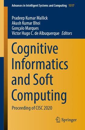 Mallick / Hugo C. de Albuquerque / Bhoi |  Cognitive Informatics and Soft Computing | Buch |  Sack Fachmedien