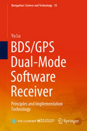 Lu |  BDS/GPS Dual-Mode Software Receiver | eBook | Sack Fachmedien