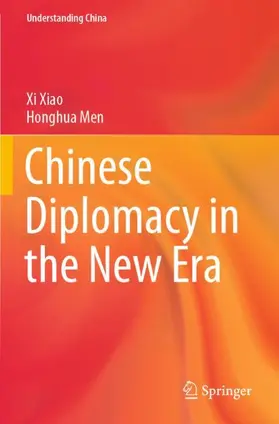 Xiao / Men |  Chinese Diplomacy in the New Era | Buch |  Sack Fachmedien