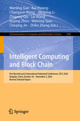 Gao / Hwang / Zhang |  Intelligent Computing and Block Chain | eBook | Sack Fachmedien