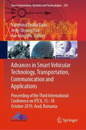 Balas / Wu / Pan | Advances in Smart Vehicular Technology, Transportation, Communication and Applications | Buch | 978-981-16-1208-4 | sack.de