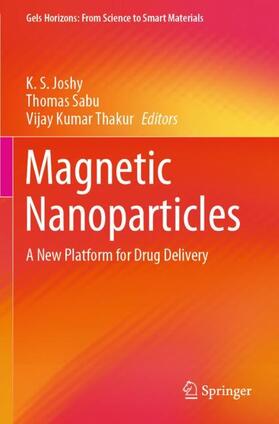 Joshy / Thakur / Sabu |  Magnetic Nanoparticles | Buch |  Sack Fachmedien