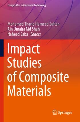 Hameed Sultan / Saba / Shah |  Impact Studies of Composite Materials | Buch |  Sack Fachmedien