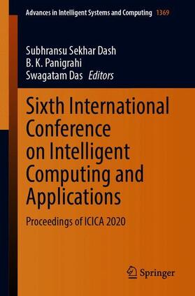 Dash / Das / Panigrahi |  Sixth International Conference on Intelligent Computing and Applications | Buch |  Sack Fachmedien