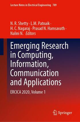 Shetty / Patnaik / Nalini |  Emerging Research in Computing, Information, Communication and Applications | Buch |  Sack Fachmedien