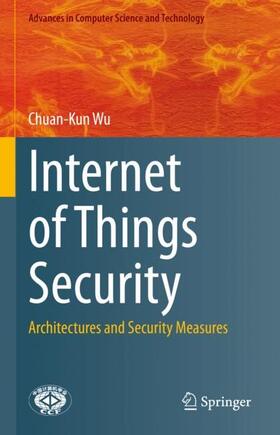 Wu |  Internet of Things Security | Buch |  Sack Fachmedien