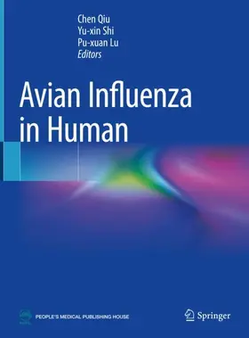 Qiu / Lu / Shi |  Avian Influenza in Human | Buch |  Sack Fachmedien