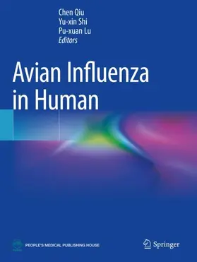 Qiu / Lu / Shi |  Avian Influenza in Human | Buch |  Sack Fachmedien