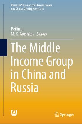 Li / Gorshkov |  The Middle Income Group in China and Russia | eBook | Sack Fachmedien