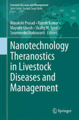 Prasad / Kumar / Ghosh |  Nanotechnology Theranostics in Livestock Diseases and Management | eBook | Sack Fachmedien