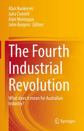 Nankervis / Connell / Montague |  The Fourth Industrial Revolution | eBook | Sack Fachmedien