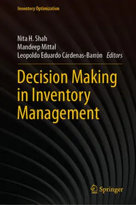 Shah / Mittal / Cárdenas-Barrón |  Decision Making in Inventory Management | eBook | Sack Fachmedien