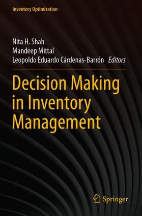 Shah / Cárdenas-Barrón / Mittal |  Decision Making in Inventory Management | Buch |  Sack Fachmedien