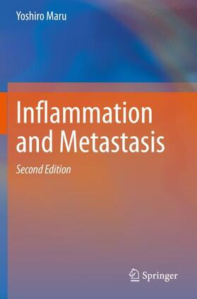 Maru |  Inflammation and Metastasis | Buch |  Sack Fachmedien