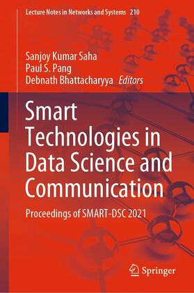 Saha / Pang / Bhattacharyya |  Smart Technologies in Data Science and Communication | eBook | Sack Fachmedien