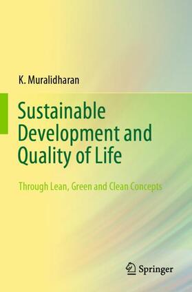 Muralidharan |  Sustainable Development and Quality of Life | Buch |  Sack Fachmedien