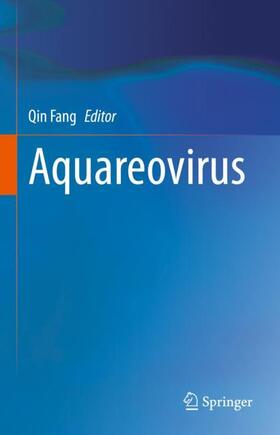 Fang |  Aquareovirus | Buch |  Sack Fachmedien
