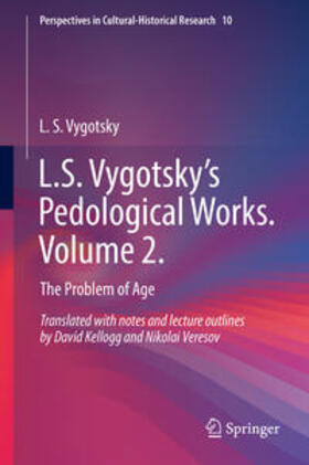 Vygotsky |  L.S. Vygotsky’s Pedological Works. Volume 2. | eBook | Sack Fachmedien