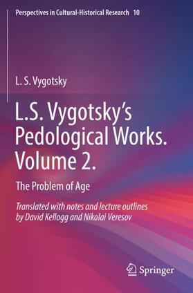 Vygotsky |  L.S. Vygotsky¿s Pedological Works. Volume 2. | Buch |  Sack Fachmedien