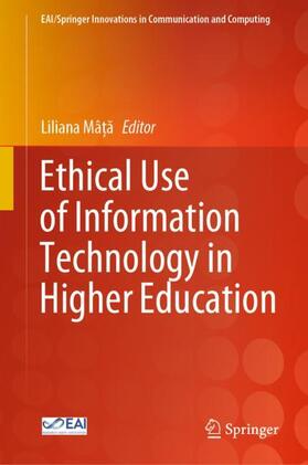 Mâ?a |  Ethical Use of Information Technology in Higher Education | Buch |  Sack Fachmedien