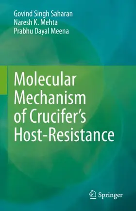 Saharan / Meena / Mehta |  Molecular Mechanism of Crucifer¿s Host-Resistance | Buch |  Sack Fachmedien