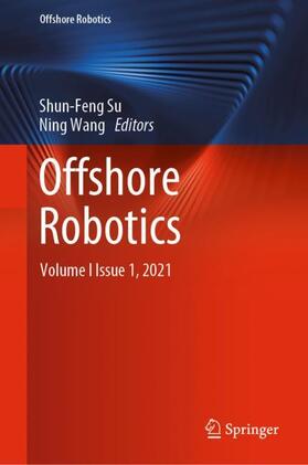 Wang / Su |  Offshore Robotics | Buch |  Sack Fachmedien
