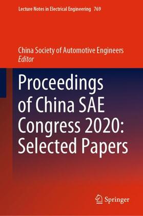 China Society of Automotive Engineers |  Proceedings of China SAE Congress 2020: Selected Papers | Buch |  Sack Fachmedien