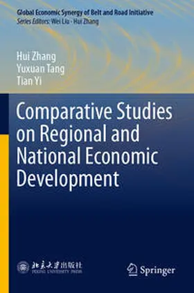 Zhang / Yi / Tang |  Comparative Studies on Regional and National Economic Development | Buch |  Sack Fachmedien