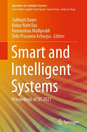 Dawn / Acharjya / Das |  Smart and Intelligent Systems | Buch |  Sack Fachmedien