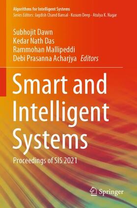 Dawn / Acharjya / Das |  Smart and Intelligent Systems | Buch |  Sack Fachmedien