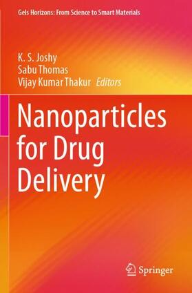 Joshy / Thakur / Thomas |  Nanoparticles for Drug Delivery | Buch |  Sack Fachmedien